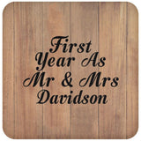 First Year As Mr & Mrs Davidson - Drink Coaster C