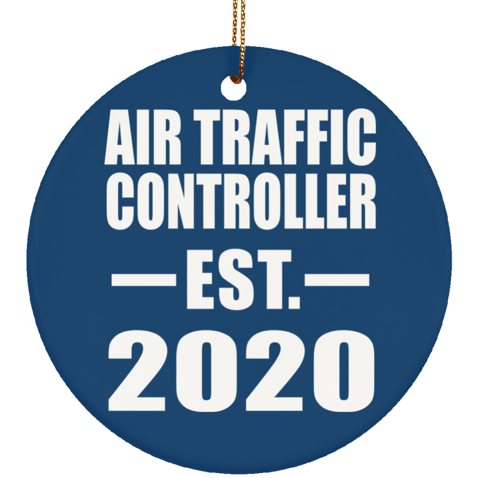 Air Traffic Controller Established EST. 2020 - Circle Ornament