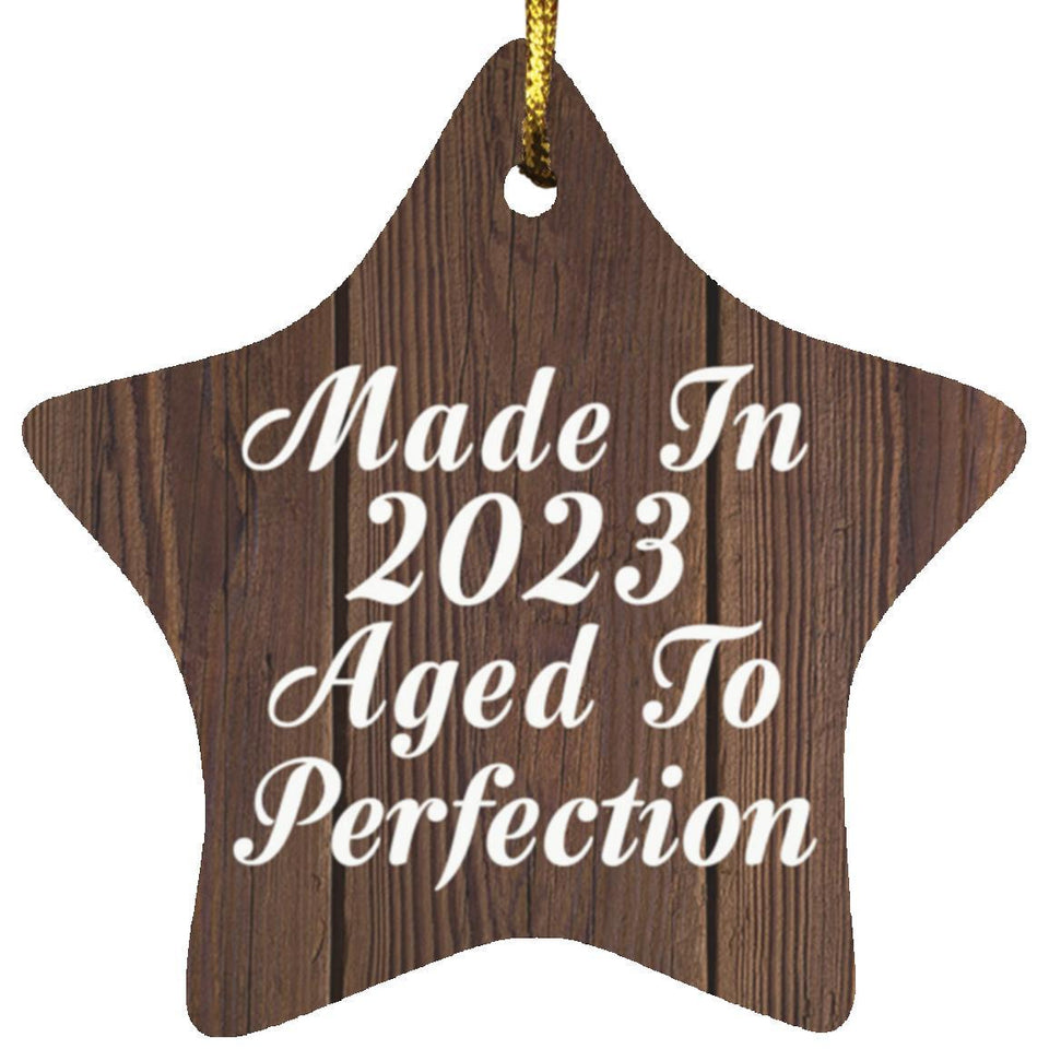 1st Birthday Made In 2023 Aged To Perfection - Star Ornament D