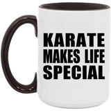 Karate Makes Life Special - 15oz Accent Mug Black