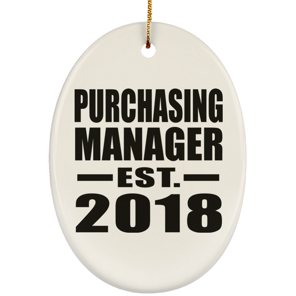 Purchasing Manager Established EST. 2018 - Oval Ornament