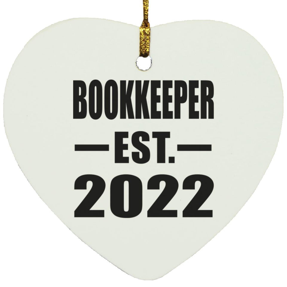 Bookkeeper Established EST. 2022 - Heart Ornament