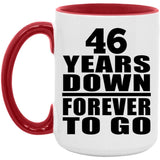 46th Anniversary 46 Years Down Forever to Go - 15oz Accent Mug Red