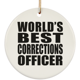World's Best Corrections Officer - Circle Ornament