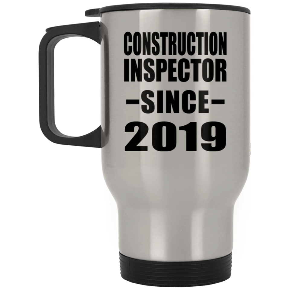 Construction Inspector Since 2019 - Silver Travel Mug