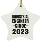 Industrial Engineer Since 2023 - Star Ornament