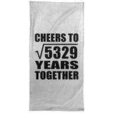 73rd Anniversary Cheers To Square Root of 5329 Years Together - Hand Towel