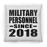 Military Personnel Since 2018 - Throw Pillow