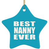 Best Nanny Ever - Star Ornament