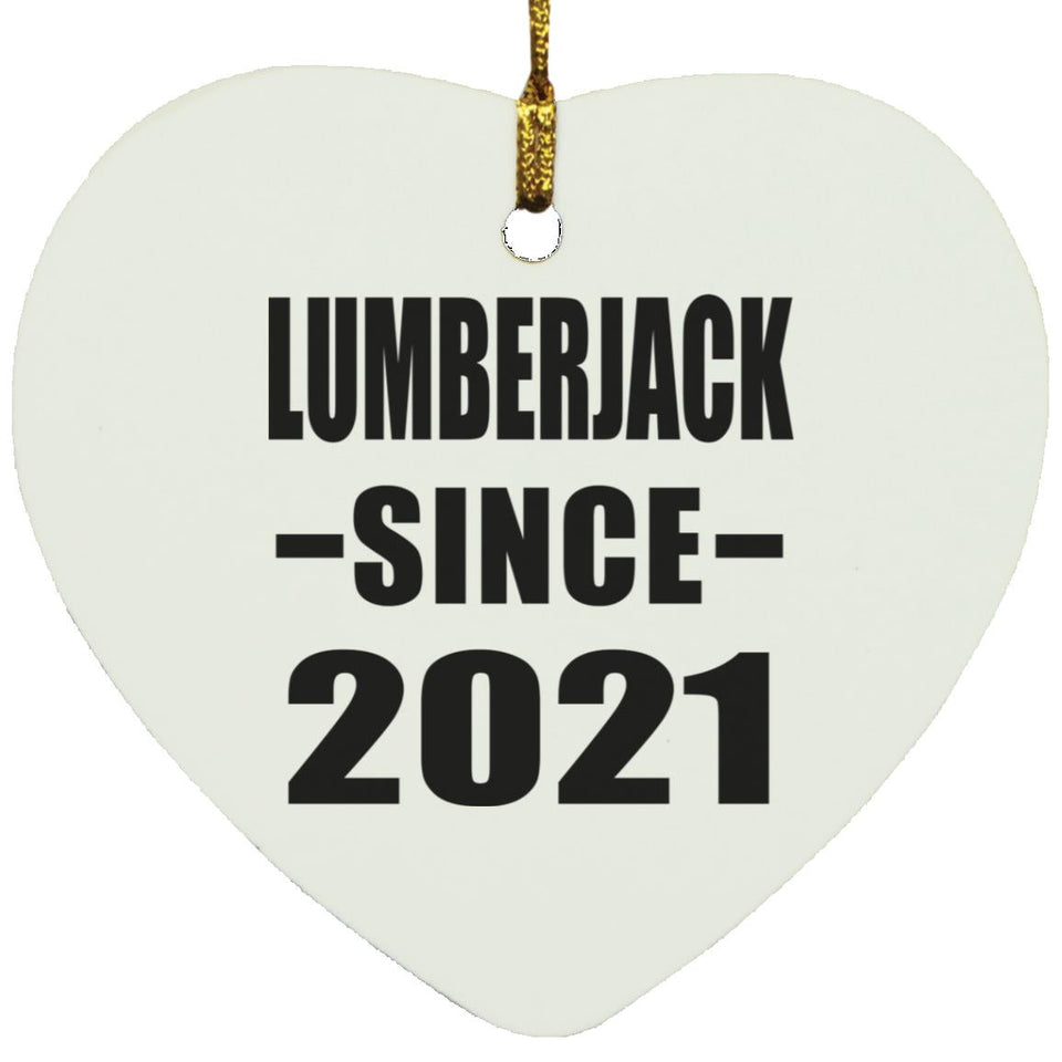 Lumberjack Since 2021 - Heart Ornament