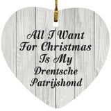 All I Want For Christmas Is My Drentsche Patrijshond - Heart Ornament F