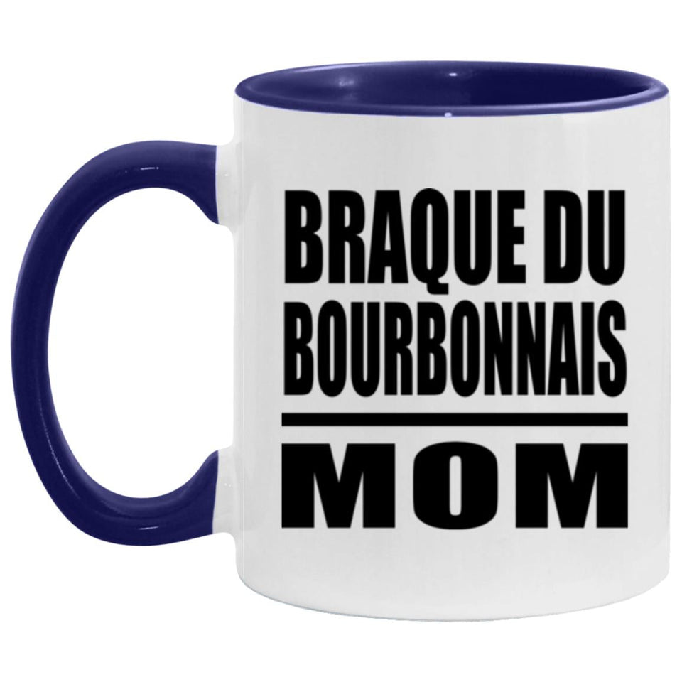 Braque Du Bourbonnais Mom - 11oz Accent Mug Purple