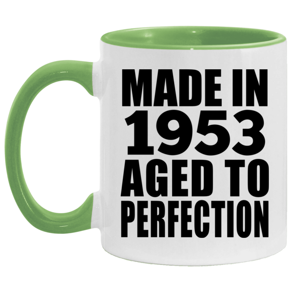 71st Birthday Made In 1953 Aged to Perfection - 11oz Accent Mug Green
