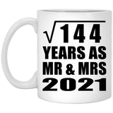 12th Anniversary Square Root of 144 Years As Mr & Mrs 2021 - 11oz Coffee Mug