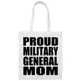 Proud Military General Mom - Tote Bag White