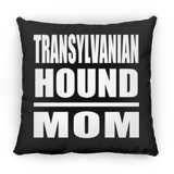 Transylvanian Hound Mom - Throw Pillow Black