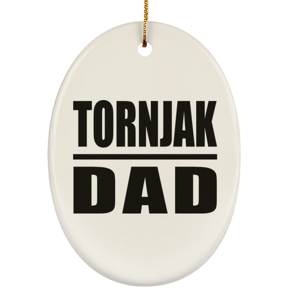 Tornjak Dad - Oval Ornament