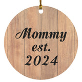 Mommy Established EST. 2024 - Circle Ornament C
