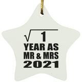1st Anniversary Square Root of 1 Year As Mr & Mrs 2021 - Star Ornament