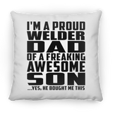 Proud Welder Dad Of Awesome Son - Throw Pillow