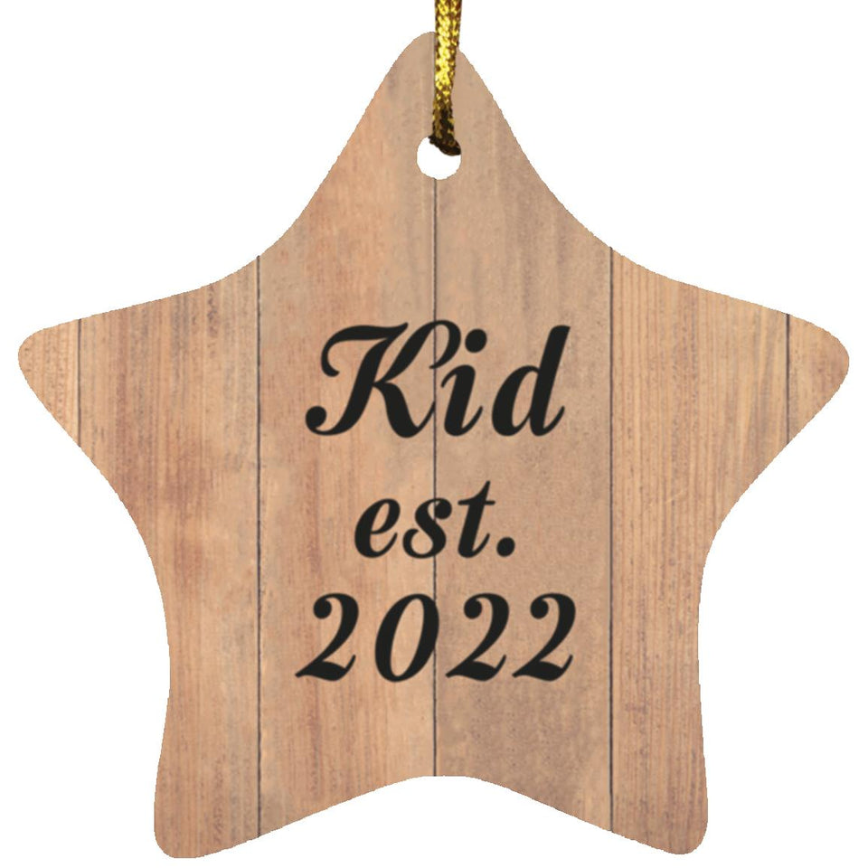 Kid Established Est. 2022 - Star Ornament C