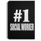 Number One #1 Social Worker - Canvas Portrait