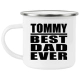 Tommy Best Dad Ever - 12oz Camping Mug