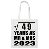7th Anniversary Square Root of 49 Years As Mr & Mrs 2023 - Tote Bag White