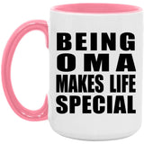 Being Oma Makes Life Special - 15oz Accent Mug Pink