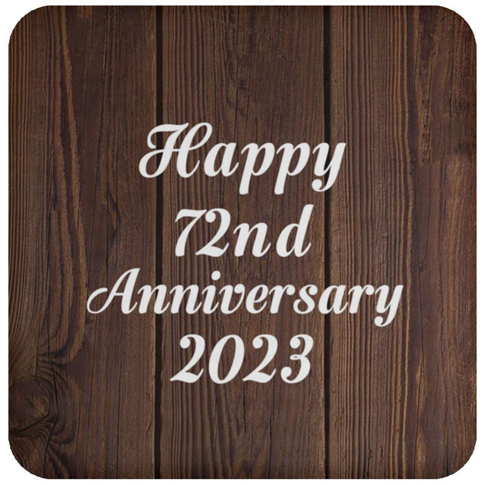 Happy 72nd Anniversary 2023 - Drink Coaster D