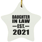 Daughter In Law Established EST. 2021 - Star Ornament