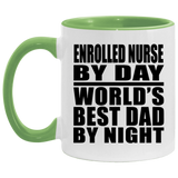 Enrolled Nurse By Day World's Best Dad By Night - 11oz Accent Mug Green