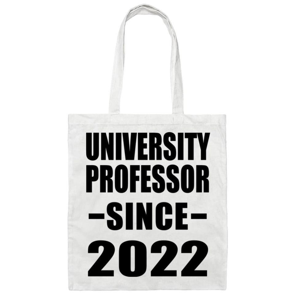 University Professor Since 2022 - Tote Bag White