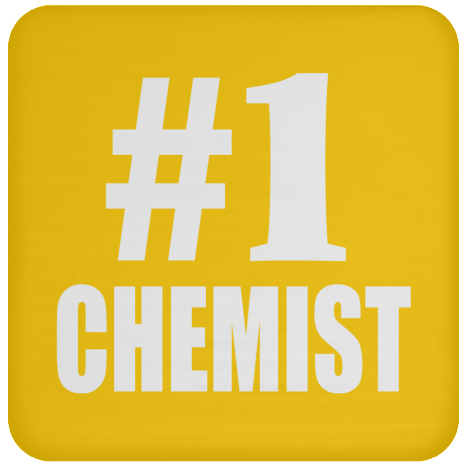 Number One #1 Chemist - Drink Coaster
