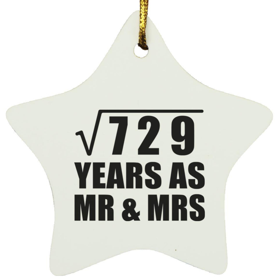 27th Anniversary Square Root of 729 Years As Mr & Mrs - Star Ornament