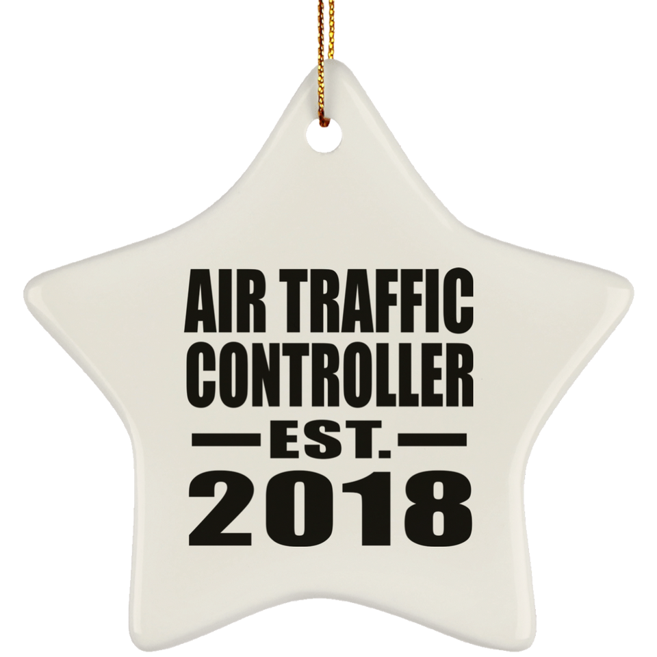 Air Traffic Controller Established EST. 2018 - Star Ornament