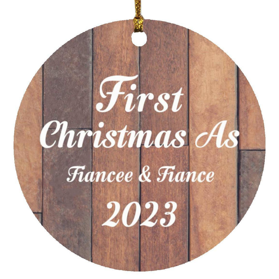 First Christmas As Fiancee & Fiance 2023 - Circle Ornament E