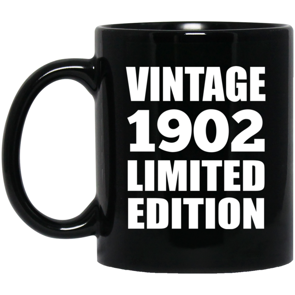 122nd Birthday Vintage 1902 Limited Edition - 11oz Coffee Mug Black