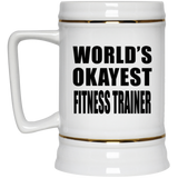 World's Okayest Fitness Trainer - Beer Stein