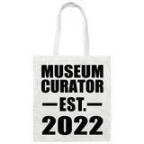 Museum Curator Established EST. 2022 - Tote Bag White