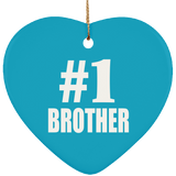 Number One #1 Brother - Heart Ornament