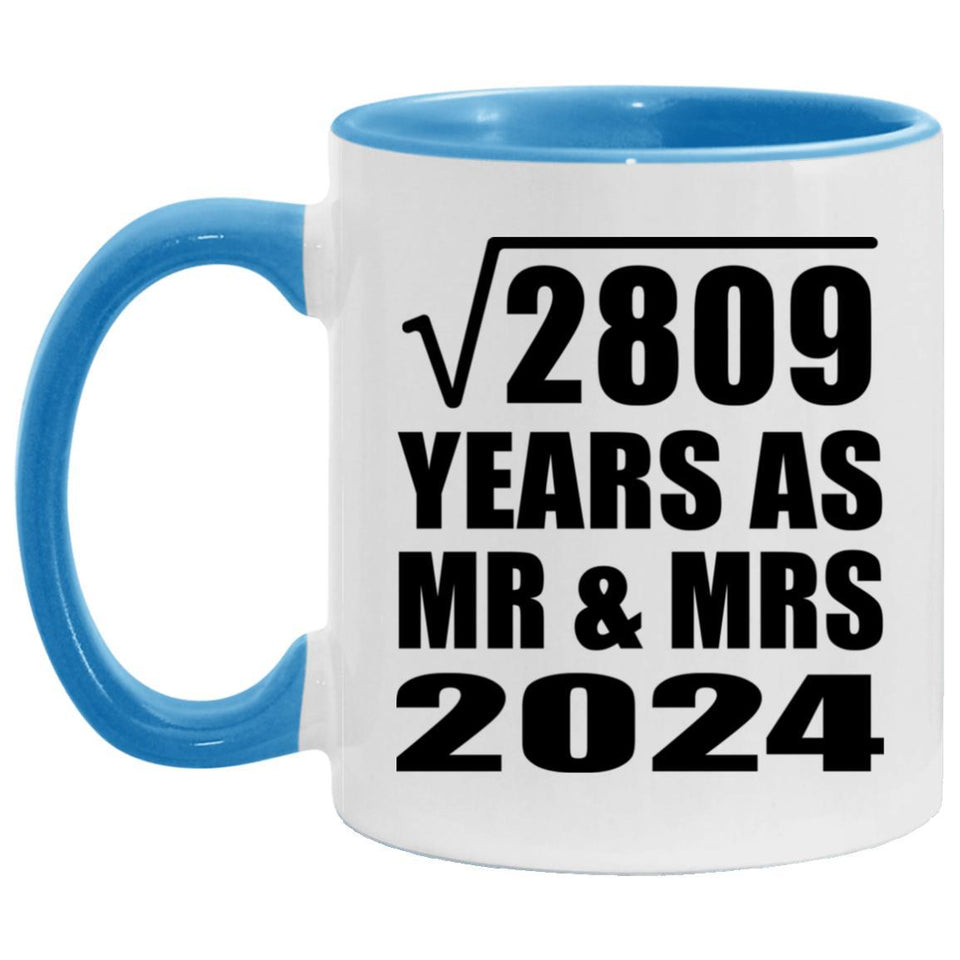 53rd Anniversary Square Root of 2809 Years As Mr & Mrs 2024 - 11oz Accent Mug Blue