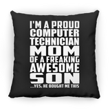 Proud Computer Technician Mom Of Awesome Son - Throw Pillow Black