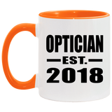 Optician Established EST. 2018 - 11oz Accent Mug Orange