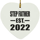 Step Father Established EST. 2022 - Heart Ornament