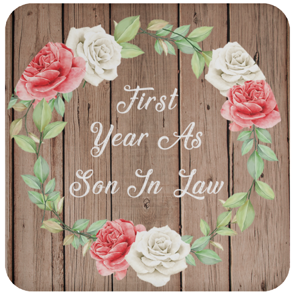 First Year As Son In Law - Drink Coaster B