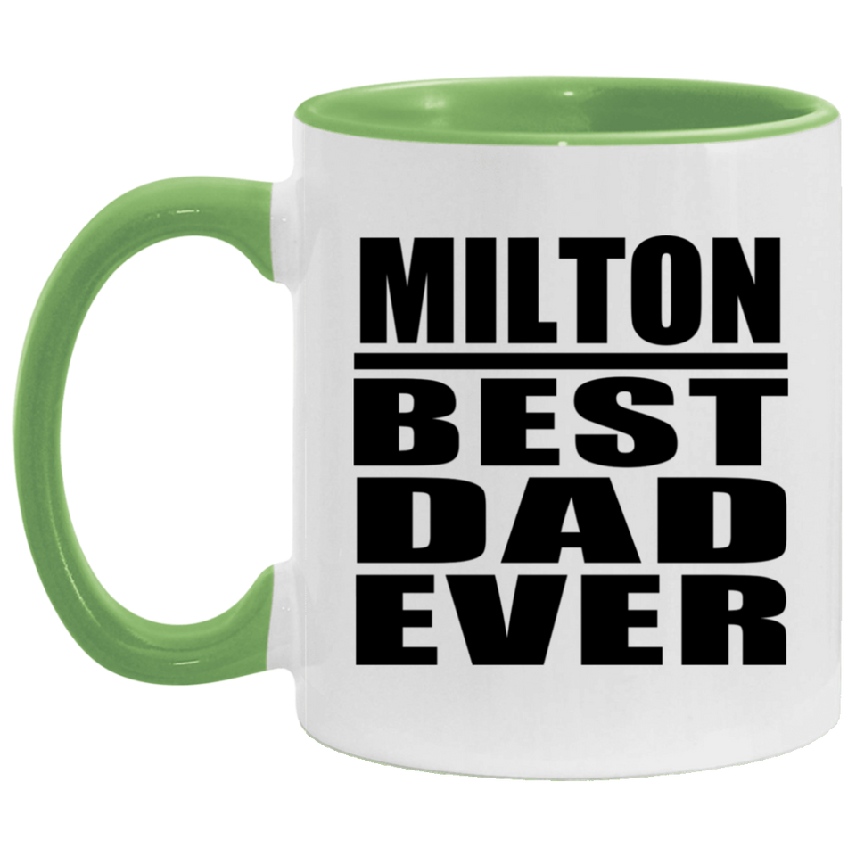Milton Best Dad Ever - 11oz Accent Mug Green