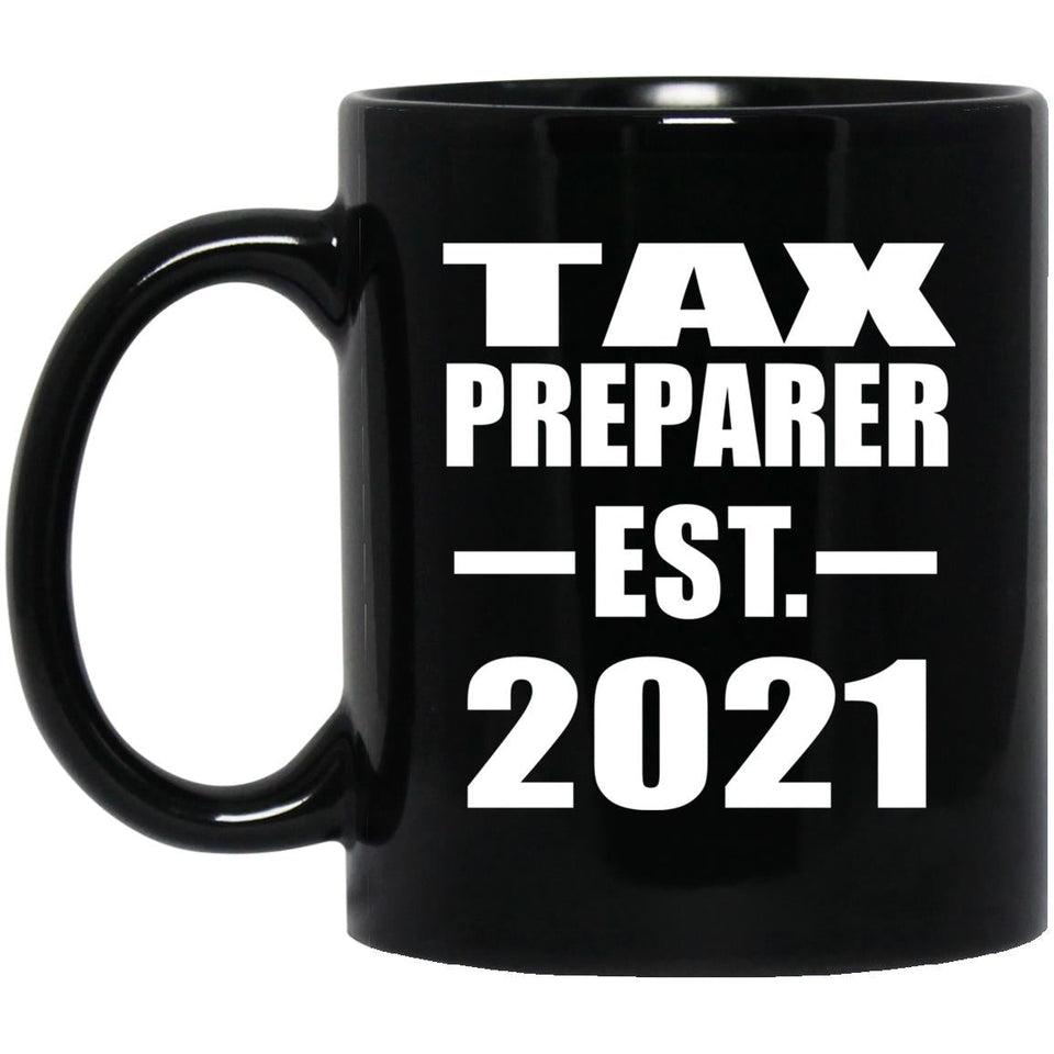 Tax Preparer Established EST. 2021 - 11oz Coffee Mug Black