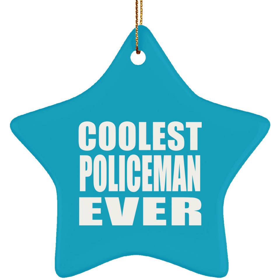 Coolest Policeman Ever - Star Ornament