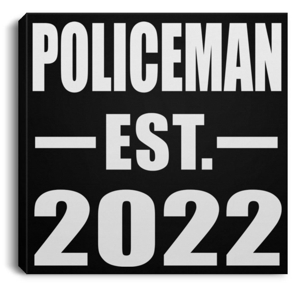 Policeman Established EST. 2022 - Canvas Square